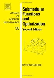 Cover of: Submodular Functions and Optimization, Volume 58: Second Edition (Annals of Discrete Mathematics)