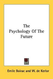 Cover of: The Psychology Of The Future by Émile Boirac