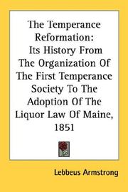 The temperance reformation by Lebbeus Armstrong