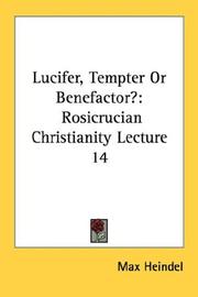 Cover of: Lucifer, Tempter Or Benefactor?: Rosicrucian Christianity Lecture 14 (Rosicrucian Christianity Lecture)