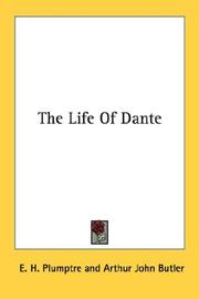 Cover of: The Life Of Dante by E. H. Plumptre