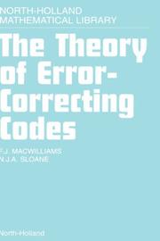 Cover of: The Theory of Error-Correcting Codes (North-Holland Mathematical Library) by F.J. MacWilliams, N.J.A. Sloane