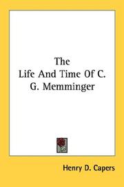 Cover of: The Life And Time Of C. G. Memminger