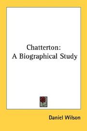 Cover of: Chatterton: A Biographical Study