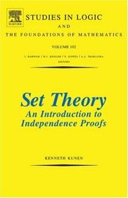 Cover of: Set Theory (Studies in Logic and the Foundations of Mathematics) by Kenneth Kunen