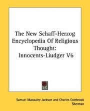 Cover of: The New Schaff-Herzog Encyclopedia Of Religious Thought by 