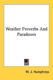 Weather proverbs and paradoxes by William Jackson Humphreys