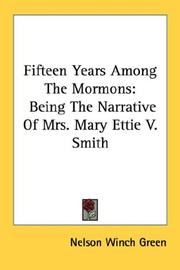 Cover of: Fifteen Years Among The Mormons | Nelson Winch Green
