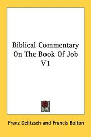 Cover of: Biblical Commentary On The Book Of Job V1
