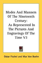 Cover of: Modes And Manners Of The Nineteenth Century | Oskar Fischel
