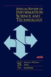Annual Review of Information Science and Technology by Martha E. Williams