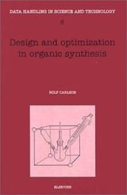 Cover of: Design and optimization in organic synthesis by Rolf Carlson