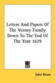 Cover of: Letters And Papers Of The Verney Family Down To The End Of The Year 1639
