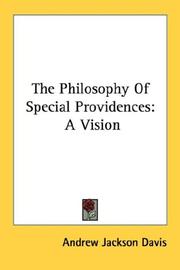 Cover of: The Philosophy Of Special Providences by Andrew Jackson Davis