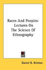 Cover of: Races And Peoples: Lectures On The Science Of Ethnography