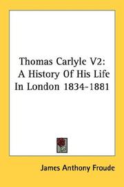 Cover of: Thomas Carlyle V2 by James Anthony Froude