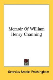 Cover of: Memoir Of William Henry Channing | Octavius Brooks Frothingham