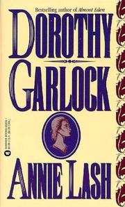 Annie Lash by Dorothy Garlock
