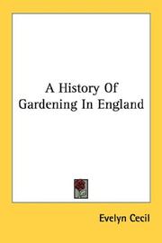 Cover of: A History Of Gardening In England