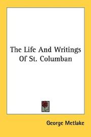 Cover of: The Life And Writings Of St. Columban