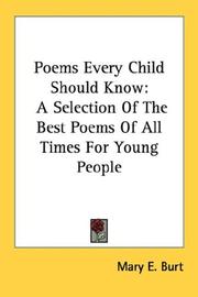 Cover of: Poems Every Child Should Know by Mary E. Burt, Mary E. Burt