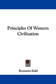 Cover of: Principles Of Western Civilization by Benjamin Kidd
