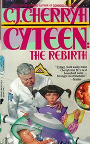 Cover of: Cyteen II: Rebirth (Cyteen, Part 2)