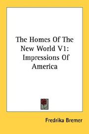 Cover of: The Homes Of The New World V1: Impressions Of America