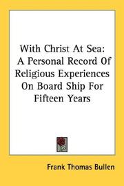 Cover of: With Christ At Sea by Frank Thomas Bullen, Frank Thomas Bullen