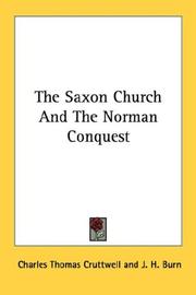 Cover of: The Saxon Church And The Norman Conquest