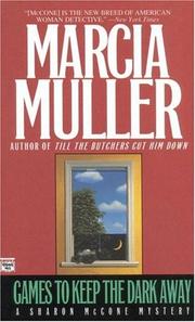 Cover of: Games to Keep the Dark Away by Marcia Muller