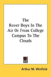 Cover of: The Rover Boys In The Air Or From College Campus To The Clouds by Edward Stratemeyer