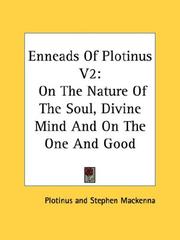 Cover of: Enneads Of Plotinus V2: On The Nature Of The Soul, Divine Mind And On The One And Good