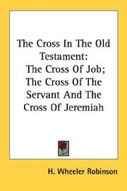 Cover of: The Cross In The Old Testament | H. Wheeler Robinson