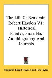 Cover of: The Life Of Benjamin Robert Haydon V1 by Benjamin Robert Haydon