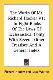 Cover of: The Works Of Mr. Richard Hooker V1 by Richard Hooker, Richard Hooker undifferentiated