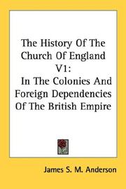 Cover of: The History Of The Church Of England V1 by James S. M. Anderson