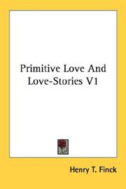 Cover of: Primitive Love And Love-Stories V1