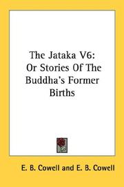 Cover of: The Jataka V6: Or Stories Of The Buddha's Former Births