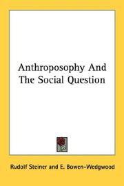 Anthroposophy And The Social Question by Rudolf Steiner