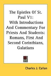 Cover of: The Epistles Of St. Paul V1: With Introductions And Commentary For Priests And Students: Romans, First And Second Corinthians, Galatians