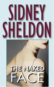 Cover of: The Naked Face by Sidney Sheldon