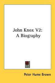 Cover of: John Knox V2 by Peter Hume Brown