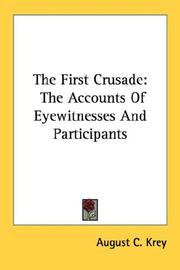 Cover of: The First Crusade | August C. Krey