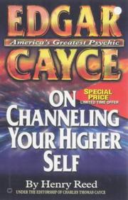 Cover of: Edgar Cayce on channeling your higher self