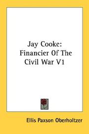 Cover of: Jay Cooke by Ellis Paxson Oberholtzer