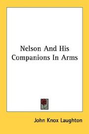 Cover of: Nelson And His Companions In Arms | Sir John Knox Laughton