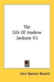 Cover of: The Life Of Andrew Jackson V2