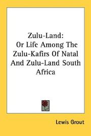 Zulu-Land by Lewis Grout