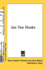 Cover of: Jan Van Hunks by Dante Gabriel Rossetti